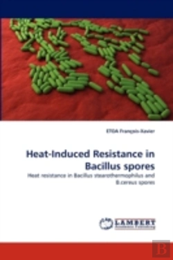 Bertrand.pt - Heat-Induced Resistance In Bacillus Spores