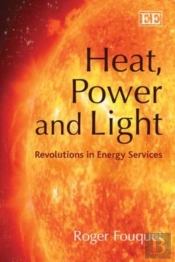 Heat, Power And Light
