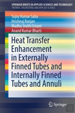 Bertrand.pt - Heat Transfer Enhancement In Externally Finned Tubes And Internally Finned Tubes And Annuli