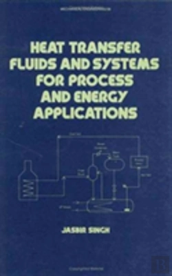 Bertrand.pt - Heat Transfer Fluids And Systems For Process And Energy Applications