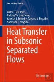 Heat Transfer In Subsonic Separated Flows