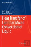 Heat Transfer Of Laminar Mixed Convection Of Liquid