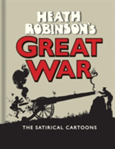 Heath Robinson'S Great War