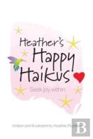 Heather'S Happy Haikus