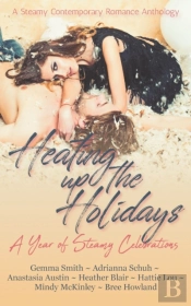 Heating Up The Holidays