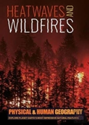 Heatwaves And Wildfires