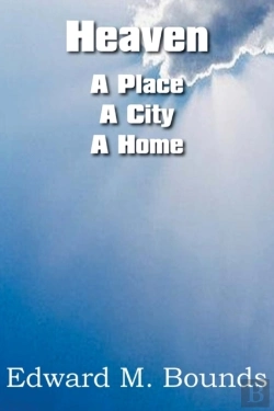 Bertrand.pt - Heaven: A Place-A City-A Home