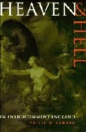 Heaven And Hell In Enlightenment England