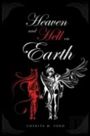 Heaven And Hell On Earth