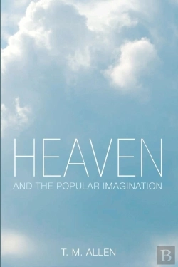 Bertrand.pt - Heaven And The Popular Imagination