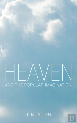 Bertrand.pt - Heaven And The Popular Imagination