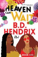 Heaven Can Wait - Book One