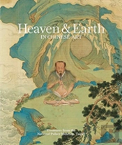 Heaven & Earth In Chinese Art