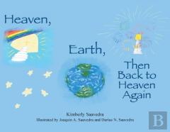 Heaven, Earth, Then Back To Heaven Again
