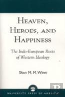 Heaven, Heroes And Happiness