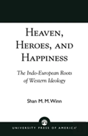 Heaven, Heroes And Happiness