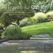 Heaven Is A Garden