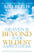 Heaven Is Beyond Your Wildest Expectations