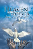 Heaven Is Forever