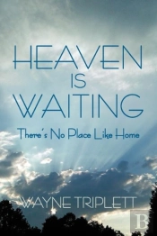 Heaven Is Waiting