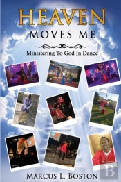 Heaven Moves Me