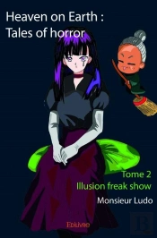 Heaven On Earth : Tales Of Horror - Tome 2