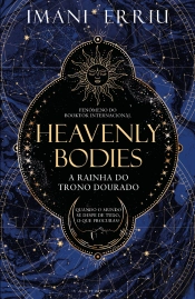 Heavenly Bodies - A Rainha do Trono Dourado