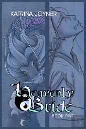 Heavenly Bride Book 1