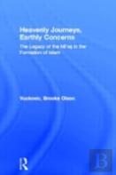 Heavenly Journeys, Earthly Concerns