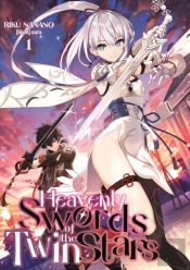 Heavenly Swords Of The Twin Stars: Volume 1