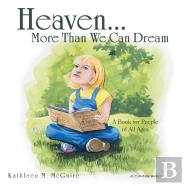 Heaven...More Than We Can Dream