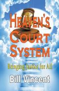 Heaven'S Court System