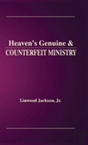 Heaven'S Genuine & Counterfeit Ministry