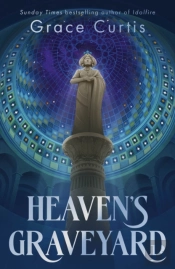 Heaven'S Graveyard