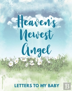 Bertrand.pt - Heaven'S Newest Angel Letters To My Baby