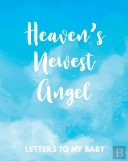 Bertrand.pt - Heaven'S Newest Angel Letters To My Baby
