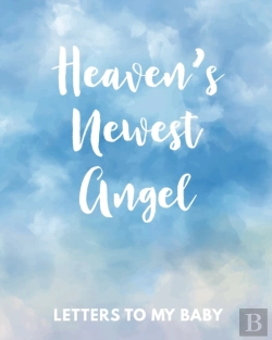 Bertrand.pt - Heaven'S Newest Angel Letters To My Baby