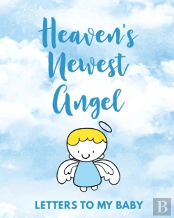 Bertrand.pt - Heaven'S Newest Angel Letters To My Baby