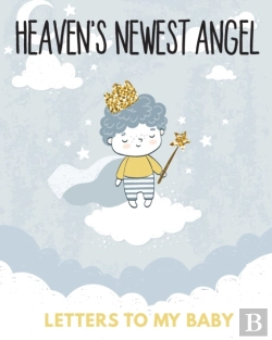 Bertrand.pt - Heaven'S Newest Angel Letters To My Baby