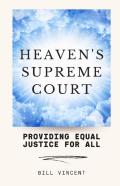 Heaven'S Supreme Court