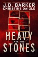 Heavy Are The Stones