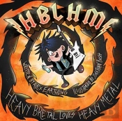 Heavy Bretal Loves Heavy Metal