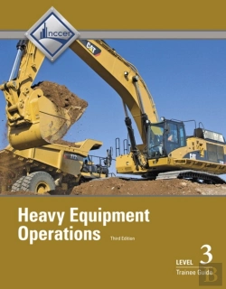 Bertrand.pt - Heavy Equipment Operations Trainee Guide, Level 3