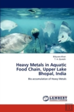 Bertrand.pt - Heavy Metals In Aquatic Food Chain, Upper Lake Bhopal, India