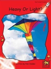 Heavy Or Light?