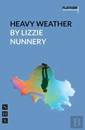 Heavy Weather
