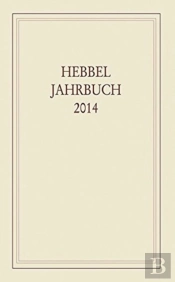 Hebbel-Jahrbuch 2014
