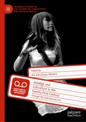 Hebdige And Subculture In The Twenty-First Century