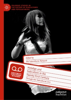 Bertrand.pt - Hebdige And Subculture In The Twenty-First Century