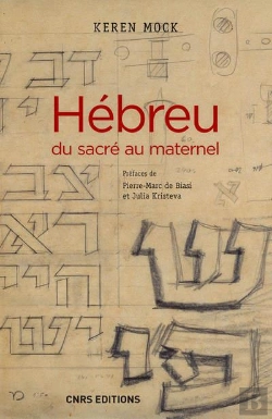 Bertrand.pt - Hébreu ; Du Sacré Au Maternel